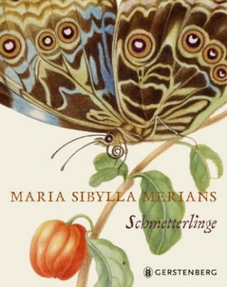 Βιβλίο Maria Sibylla Merians Schmetterlinge Kate Heard