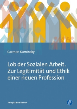 Carte Soziale Arbeit - normative Theorie und Professionsethik Carmen Kaminsky