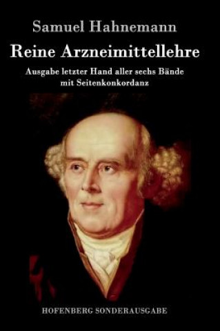 Kniha Reine Arzneimittellehre Samuel Hahnemann