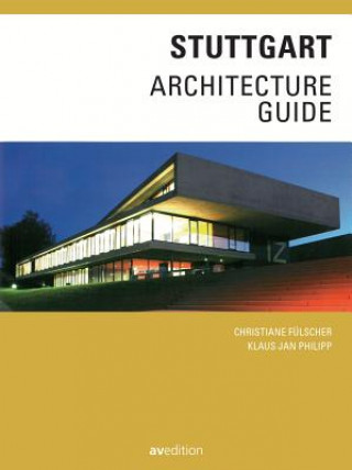 Kniha Stuttgart Architecture Guide Christiane Fülscher