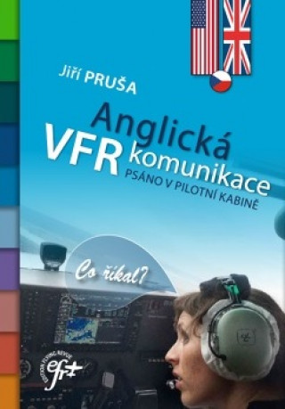 Kniha Anglická VFR komunikace Jiří Pruša