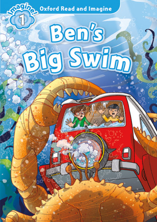 Kniha Oxford Read and Imagine: Level 1: Ben's Big Swim Audio Pack Paul Shipton