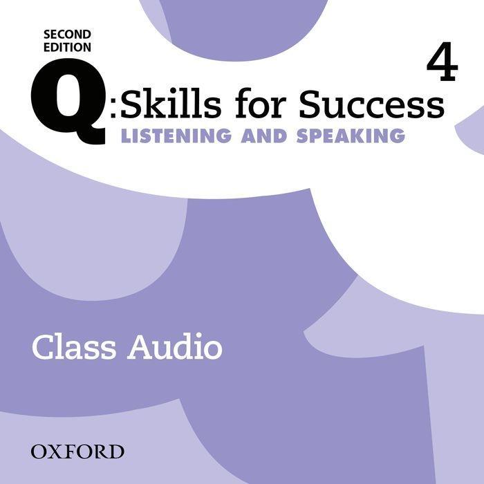 Audio Q: Skills for Success: Level 4: Listening & Speaking Class Audio CD (x4) Colin Ward