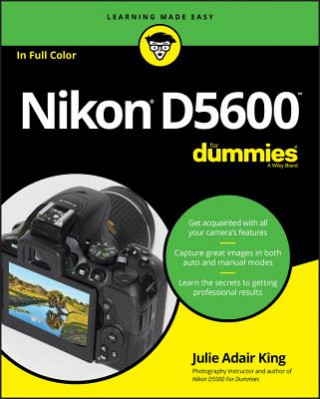 Kniha Nikon D5600 For Dummies Julie Adair King
