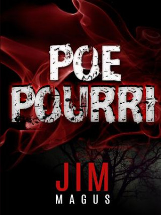 Knjiga Poe Pourri Jim Magus