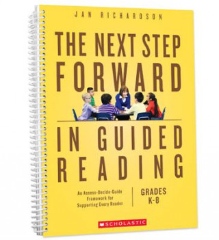 Könyv The Next Step Forward in Guided Reading Jan Richardson