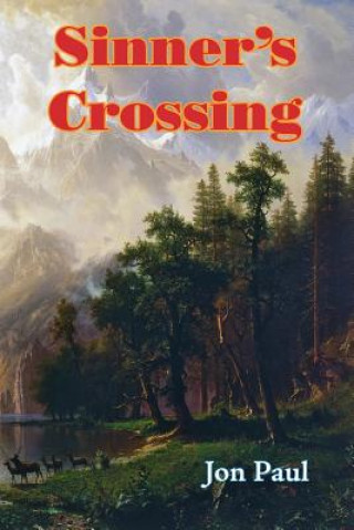 Kniha Sinner's Crossing Jon Paul