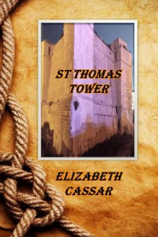 Kniha St Thomas Tower Elizabeth Cassar
