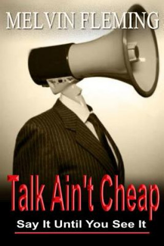 Kniha Talk Ain't Cheap Melvin Fleming