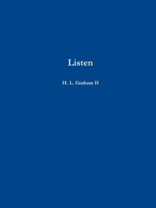 Knjiga Listen H. L. Graham II