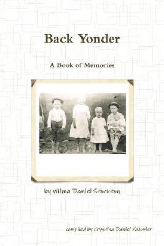 Livre Back Yonder Wilma Daniel Stockton