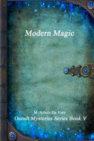 Buch Modern Magic M. Schele De Vere