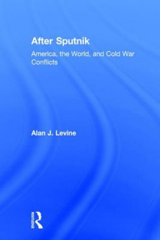 Kniha After Sputnik Alan J. Levine