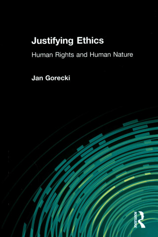 Book Justifying Ethics Jan Gorecki