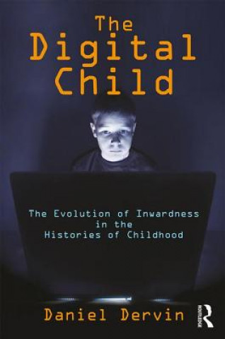 Knjiga Digital Child Daniel Dervin