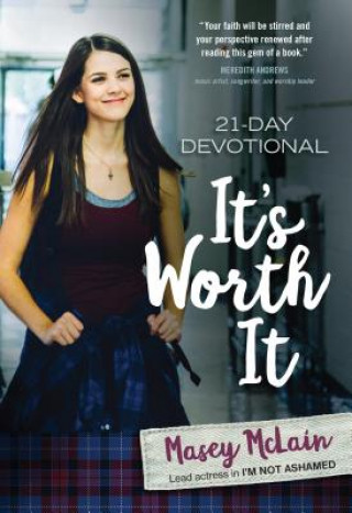 Kniha It's Worth It: 21-Day Devotional Masey McLain