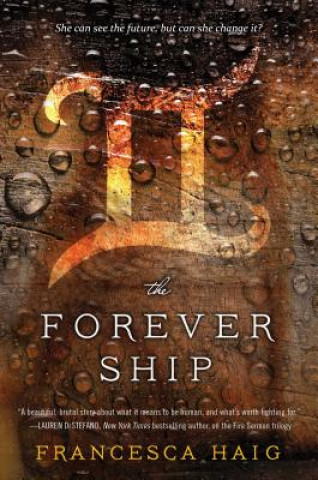 Книга The Forever Ship Francesca Haig