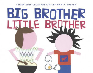 Kniha Big Brother, Little Brother Marta Dulfer
