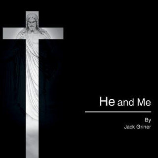 Knjiga He and Me Jack Griner