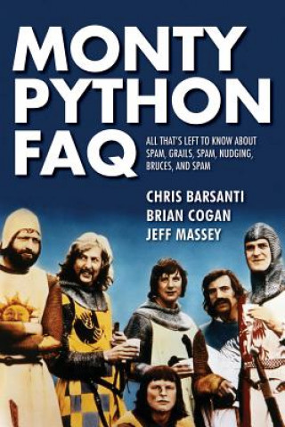 Knjiga Monty Python FAQ Chris Barsanti