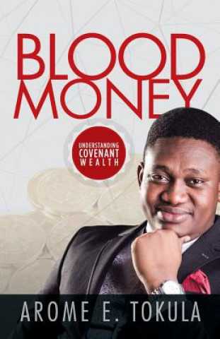 Kniha Blood Money Arome E. Tokula