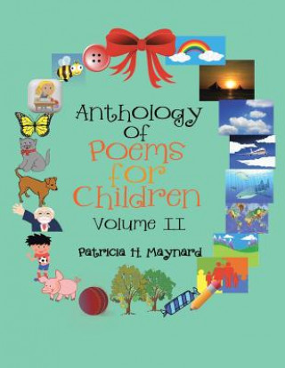 Kniha Anthology of Poems for Children Patricia H. Maynard