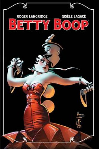 Kniha Betty Boop Roger Langridge