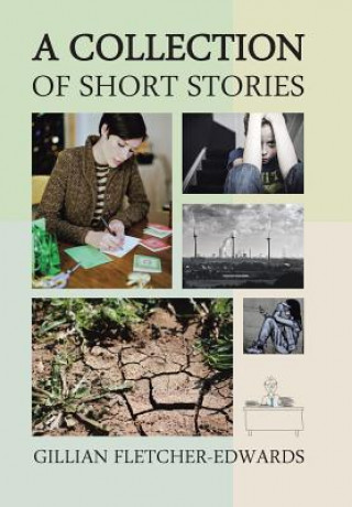 Книга Collection of Short Stories Gillian Fletcher-Edwards