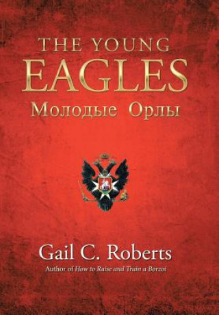 Libro Young Eagles Gail C. Roberts