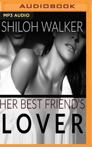 Digital HER BEST FRIENDS LOVER       M Shiloh Walker
