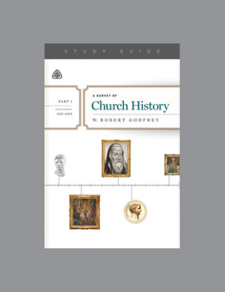 Könyv SURVEY OF CHURCH HIST PART 1 A W. Robert Godfrey