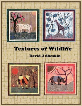 Książka Textures of Wildlife David J. Sheskin