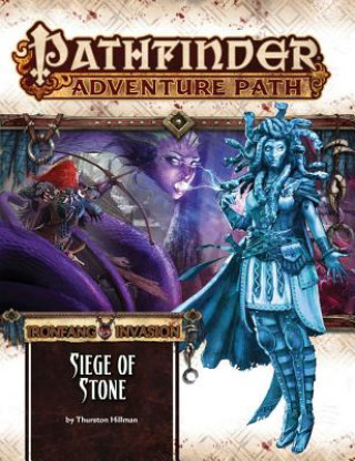 Livre Pathfinder Adventure Path: Ironfang Invasion Part 4 of 6 - Siege of Stone Thurston Hillman