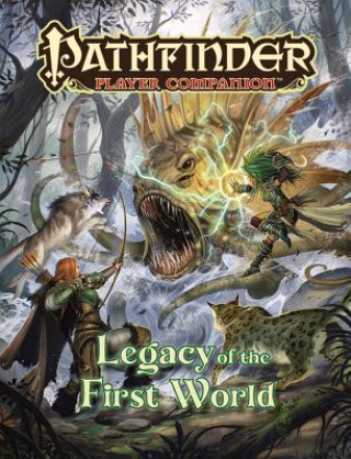 Könyv Pathfinder Player Companion: Legacy of the First World Paizo Staff