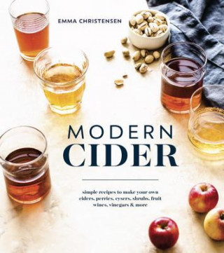 Kniha Modern Cider Emma Christensen