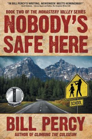 Könyv Nobody's Safe Here Bill Percy