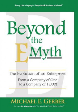Kniha Beyond The E-Myth Michael E. Gerber