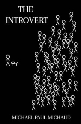 Kniha Introvert Michael Paul Michaud