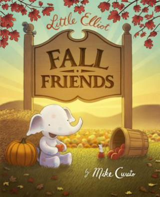 Buch Little Elliot, Fall Friends Mike Curato