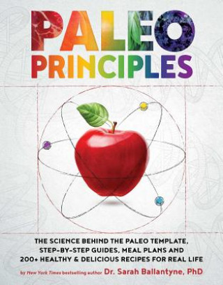 Kniha Paleo Principles Sarah Ballantyne
