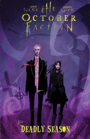 Kniha October Faction, Vol. 4: Deadly Season Steve Niles