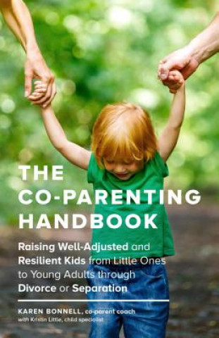 Kniha Co-Parenting Handbook Karen Bonnell