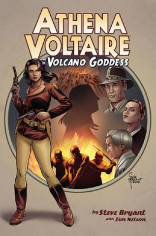 Книга Athena Voltaire & the Volcano Goddess Steve Bryant