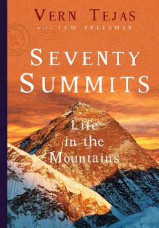 Buch Seventy Summits Vern Tejas