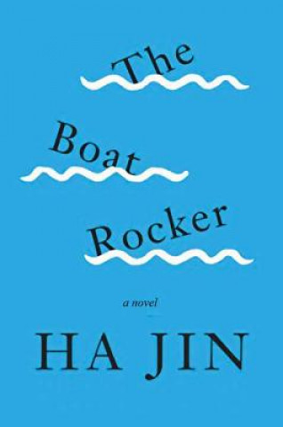 Könyv BOAT ROCKER -LP Ha Jin