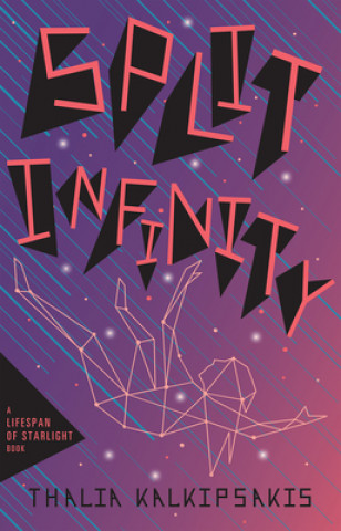 Book Split Infinity Thalia Kalkipsakis
