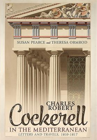 Kniha Charles Robert Cockerell in the Mediterranean Susan Pearce