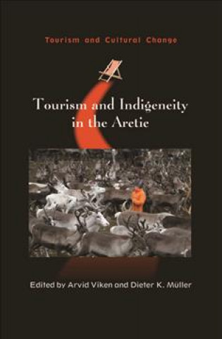 Książka Tourism and Indigeneity in the Arctic Arvid Viken