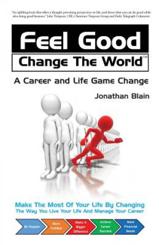 Książka Feel Good Change the World Jonathan Mark Blain