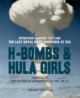 Kniha H-Bombs and Hula Girls Michael Johnston